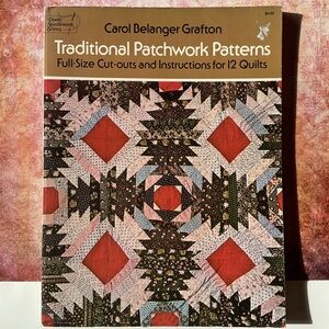 Traditional Patchwork Patterns by Carol Belanger Grafton